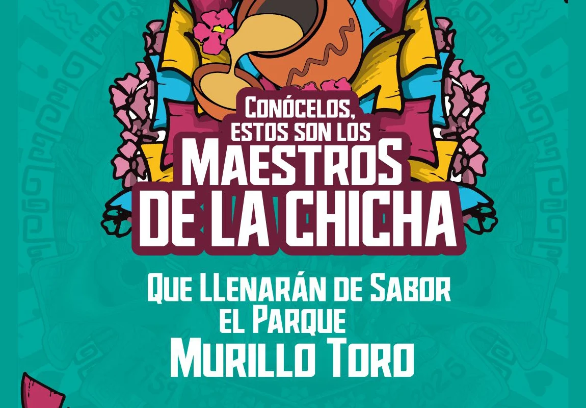 CONOCE LOS MAESTROS DE LA CHICHA QUE LLENARÁN DE SABOR EL PARQUE MURILLO TORO