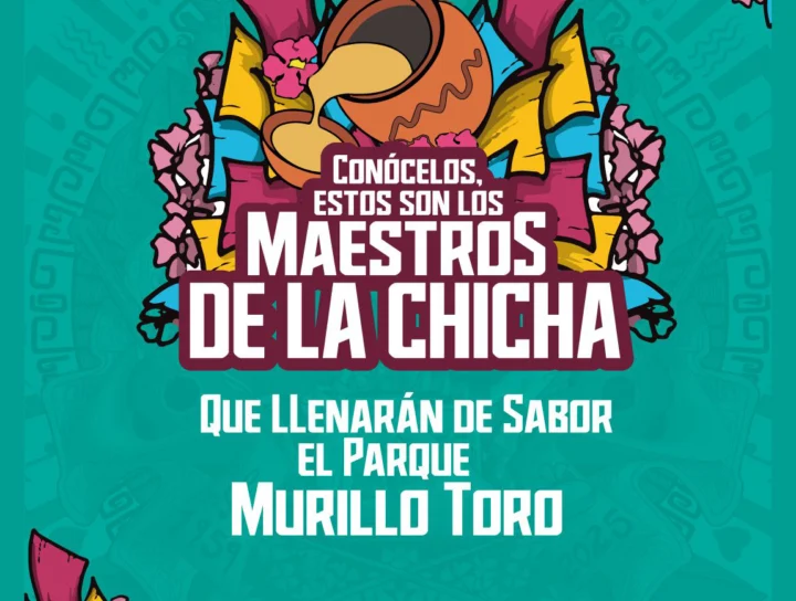 CONOCE LOS MAESTROS DE LA CHICHA QUE LLENARÁN DE SABOR EL PARQUE MURILLO TORO