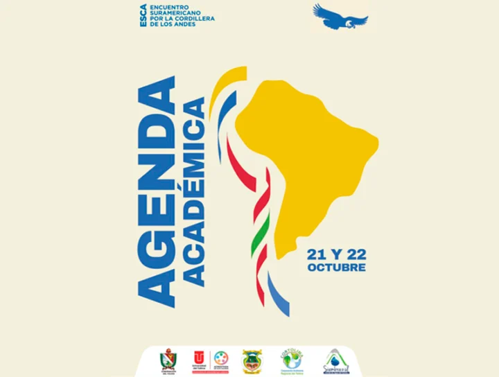 AGENDA ACADÉMICA ENCUENTRO SURAMERICANO POR LA CORDILLERA DE LOS ANDES